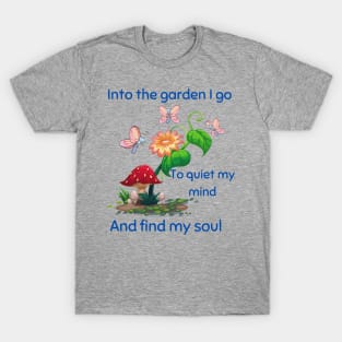 Into the garden I gogar T-Shirt